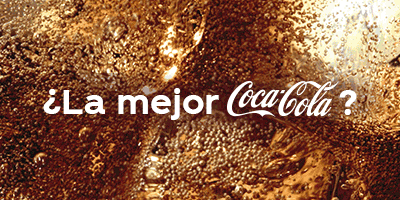 ¿La mejor Coca Cola?